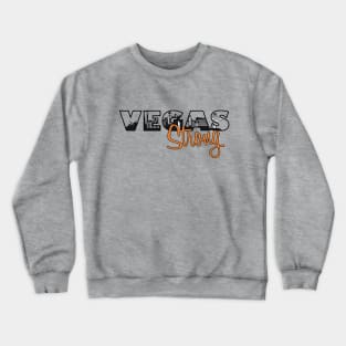 VegasStrong Crewneck Sweatshirt